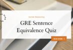 Student comparing word choices for a GRE Sentence Equivalence practice test question, aiming for similar sentence meanings.