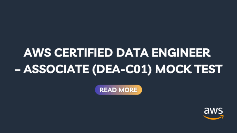 Free mock exam for AWS Certified Data Engineer Associate (DEA-C01)