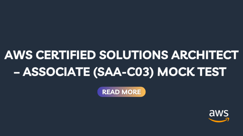 Free mock exam for AWS Certified Solutions Architect – Associate (SAA-C03) certification