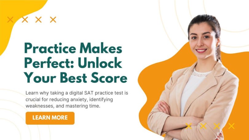 how sat practice test improves your chances in actual exam.
